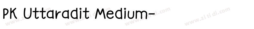 PK Uttaradit Medium字体转换